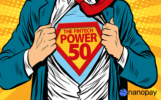 You are currently viewing nanopay featured in the exclusive Fintech Power 50 industry guide for 2020